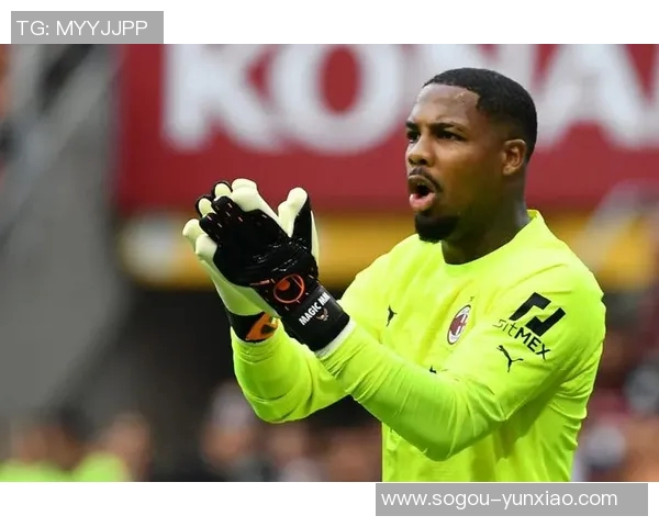 米兰为迈尼昂提供700万欧年薪及奖金续约前景乐观